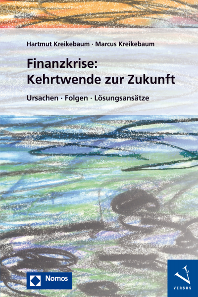 Cover des Buchs: Finanzkrise: Kehrtwende zur Zukunft