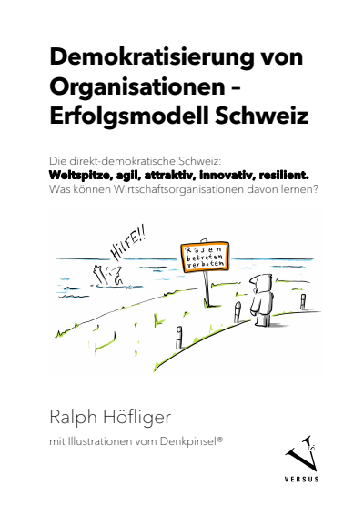Cover des Buchs: Demokratisierung von Organisationen – Erfolgsmodell Schweiz