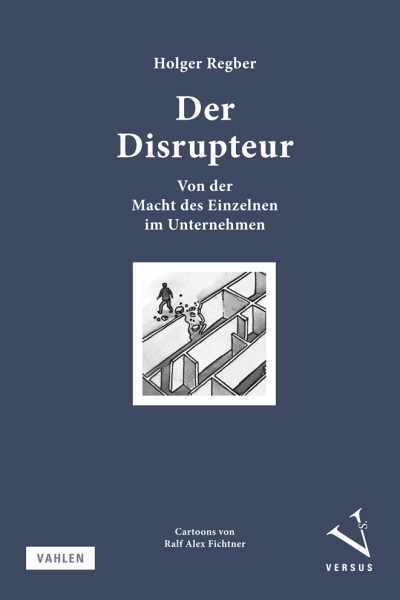 Cover des Buchs: Der Disrupteur