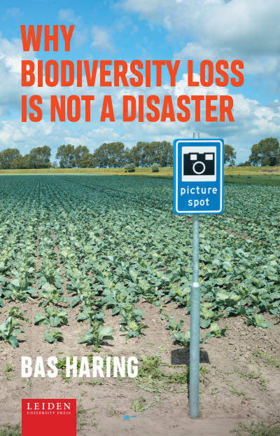 Cover of book: Why biodiversity loss is not a disaster