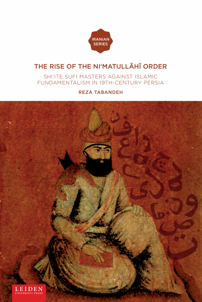 Cover des Buchs: The Rise of the Ni‘matullāhī Order