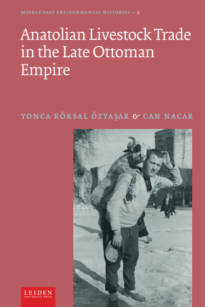 Cover des Buchs: Anatolian Livestock Trade in the Late Ottoman Empire