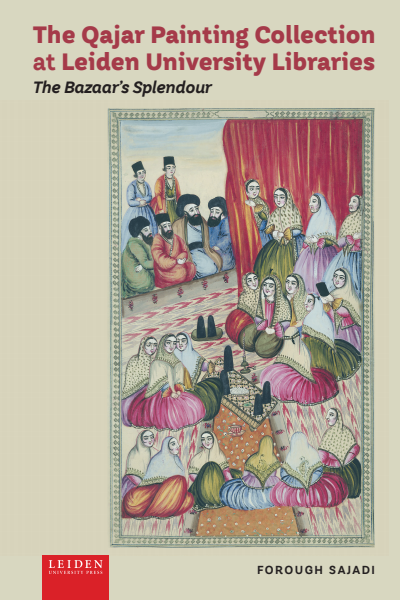 Cover des Buchs: The Qajar Painting Collection at Leiden University Libraries