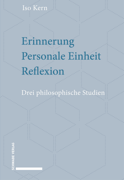 Cover of book: Erinnerung – Personale Einheit – Reflexion