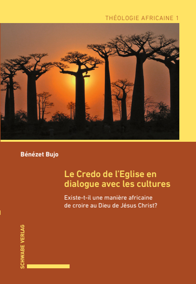 Cover des Buchs: Le Credo de l’Eglise en dialogue avec les cultures