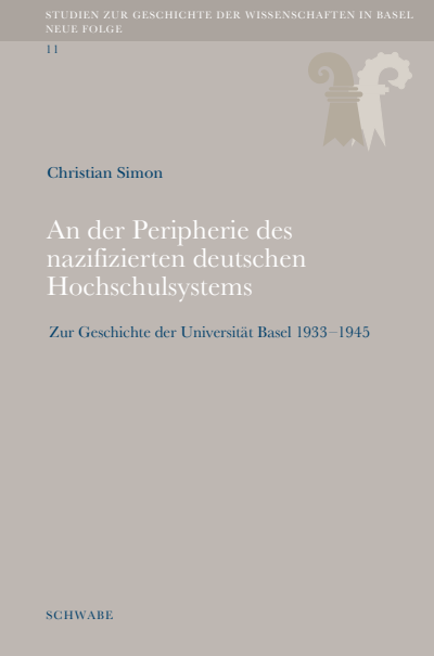 Cover of book: An der Peripherie des nazifizierten deutschen Hochschulsystems