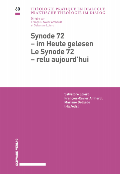 Cover of book: Synode 72 – im Heute gelesen / Le Synode 72 – relu aujourd’hui