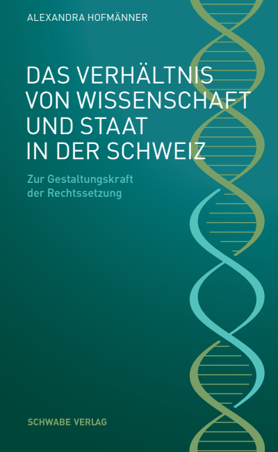 Cover des Buchs: Das Verhältnis von Wissenschaft und Staat in der Schweiz