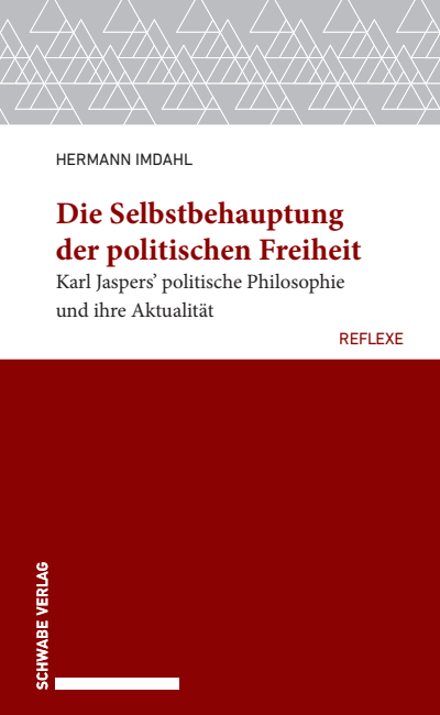 Cover of book: Die Selbstbehauptung der politischen Freiheit