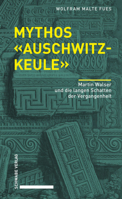 Cover des Buchs: Mythos «Auschwitzkeule»