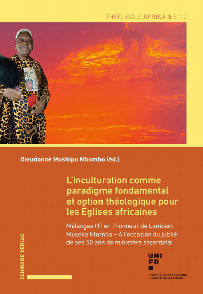 Cover des Buchs: L’inculturation comme paradigme fondamental et option théologique pour les Églises africaines