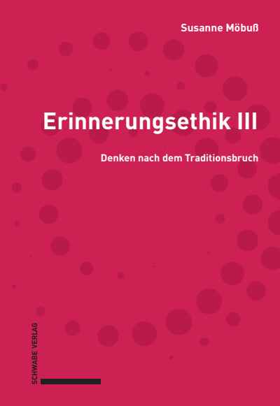 Cover des Buchs: Erinnerungsethik III