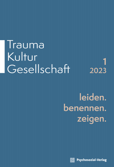 Cover of Volume: Trauma Kultur Gesellschaft Volume 1 (2023), Edition 1