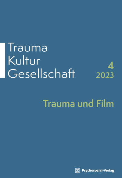Cover der Ausgabe: Trauma Kultur Gesellschaft Jahrgang 1 (2023), Heft 4