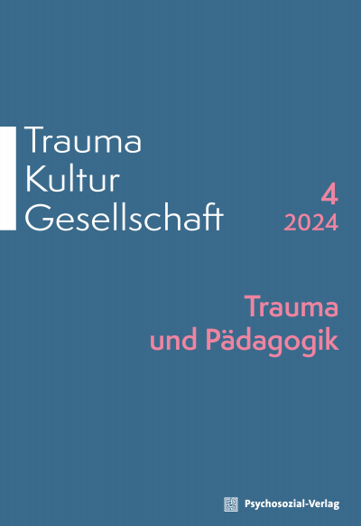 Cover of Volume: Trauma Kultur Gesellschaft Volume 2 (2024), Edition 4