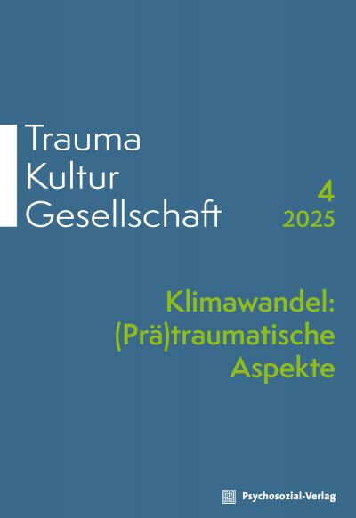 Cover der Ausgabe: Trauma Kultur Gesellschaft Jahrgang 3 (2025), Heft 4