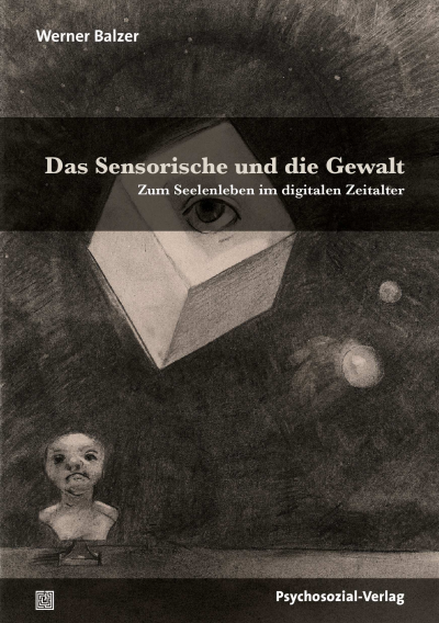 Cover des Buchs: Das Sensorische und die Gewalt