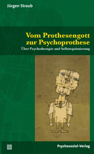 Cover of book: Vom Prothesengott zur Psychoprothese