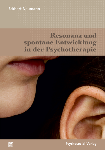 Cover des Buchs: Resonanz und spontane Entwicklung in der Psychotherapie