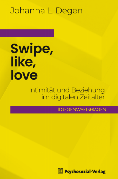Cover des Buchs: Swipe, like, love