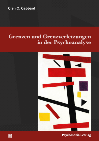 Cover des Buchs: Grenzen und Grenzverletzungen in der Psychoanalyse