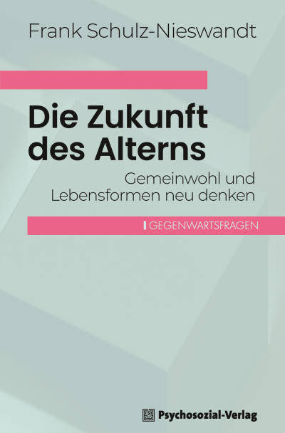 Cover des Buchs: Die Zukunft des Alterns