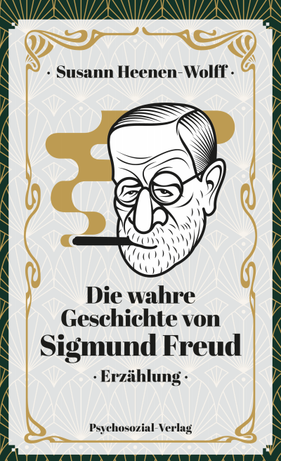 Cover of book: Die wahre Geschichte von Sigmund Freud