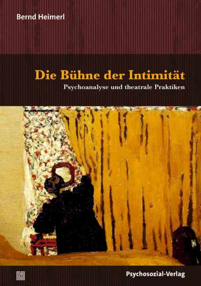 Cover des Buchs: Die Bühne der Intimität