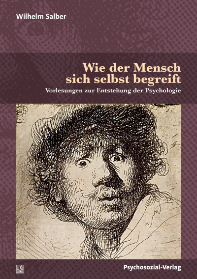 Cover des Buchs: Wie der Mensch sich selbst begreift