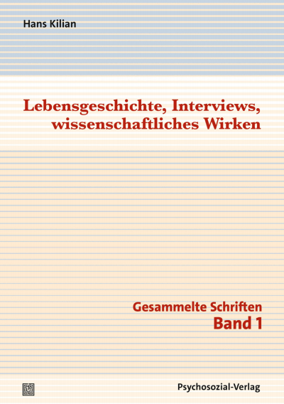 Cover des Buchs: Lebensgeschichte, Interviews, wissenschaftliches Wirken