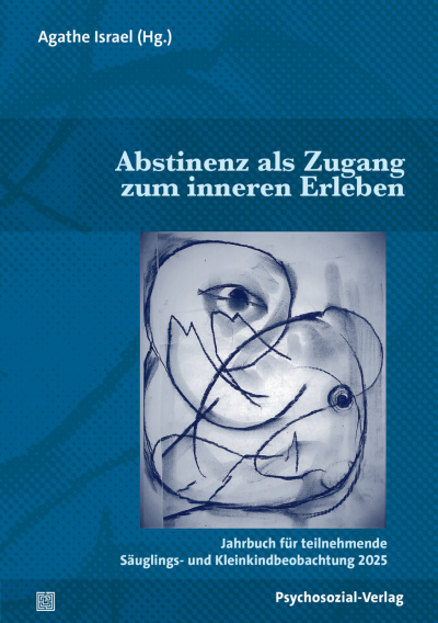Cover des Buchs: Abstinenz als Zugang zum inneren Erleben