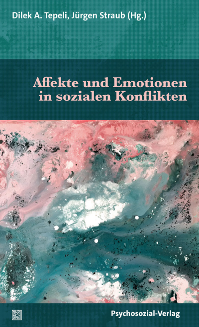 Cover of book: Affekte und Emotionen in sozialen Konflikten