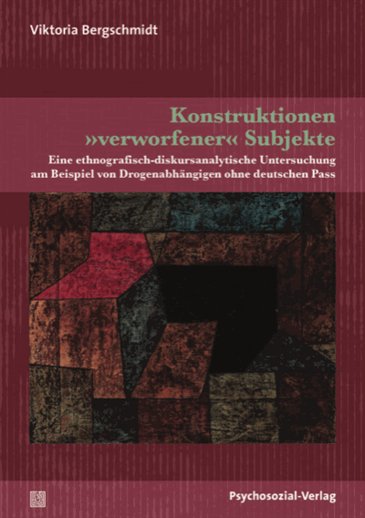 Cover of book: Konstruktionen »verworfener« Subjekte