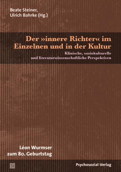 Cover of book: Der »innere Richter« im Einzelnen und in der Kultur