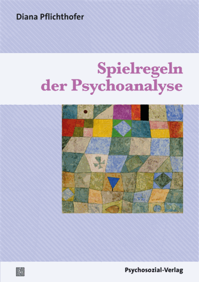 Cover of book: Spielregeln der Psychoanalyse