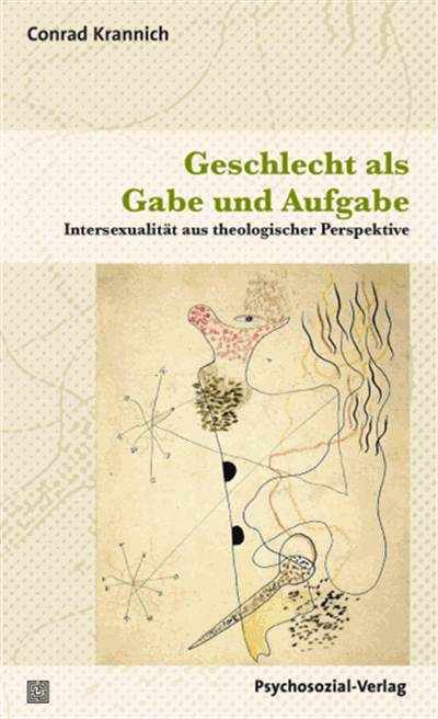 Cover des Buchs: Geschlecht als Gabe und Aufgabe