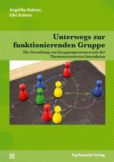 Cover des Buchs: Unterwegs zur funktionierenden Gruppe
