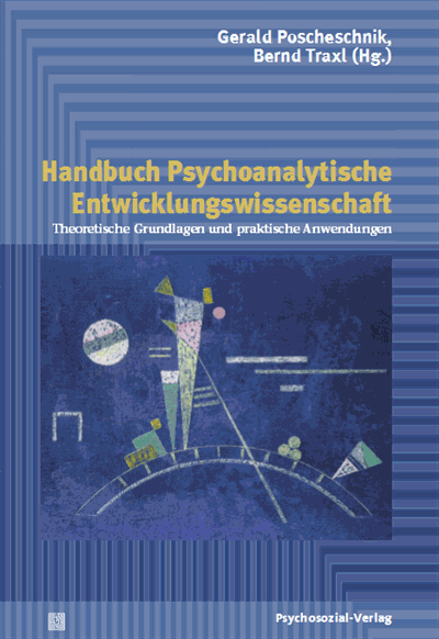 Cover of book: Handbuch Psychoanalytische Entwicklungswissenschaft