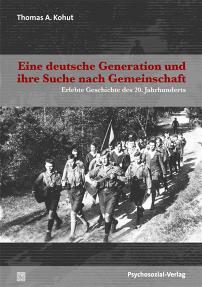 Cover des Buchs: Eine deutsche Generation und ihre Suche nach Gemeinschaft