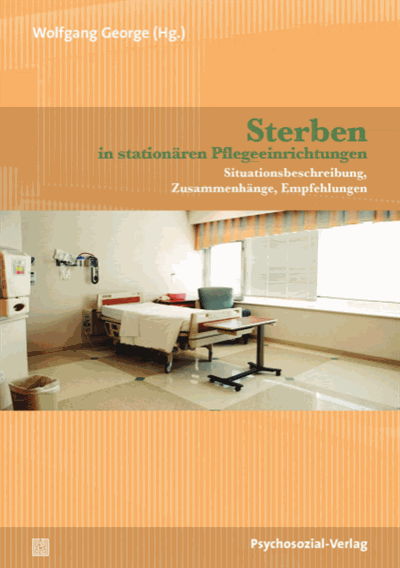 Cover of book: Sterben in stationären Pflegeeinrichtungen