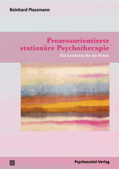 Cover des Buchs: Prozessorientierte stationäre Psychotherapie