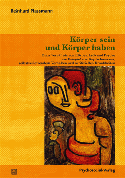 Cover des Buchs: Körper sein und Körper haben