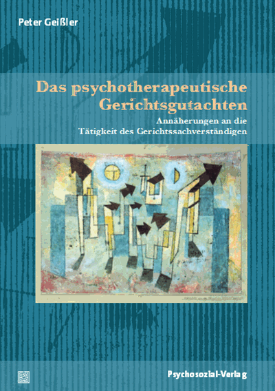 Cover des Buchs: Das psychotherapeutische Gerichtsgutachten