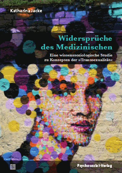 Cover of book: Widersprüche des Medizinischen