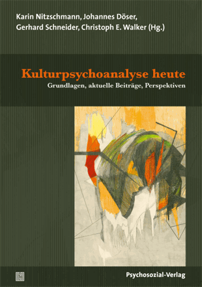 Cover of book: Kulturpsychoanalyse heute