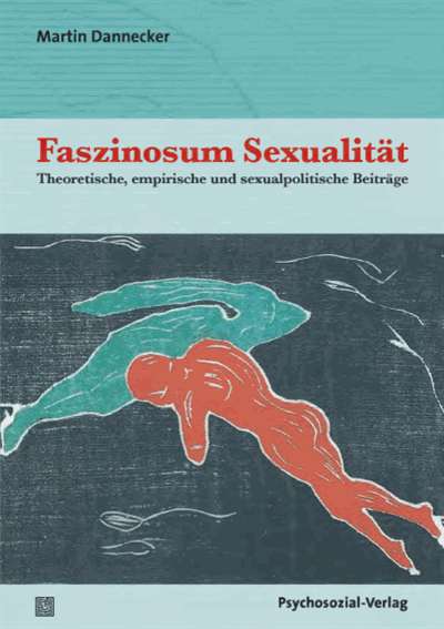 Cover of book: Faszinosum Sexualität