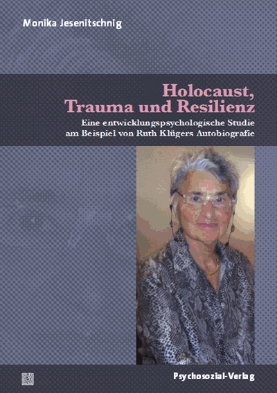 Cover of book: Holocaust, Trauma und Resilienz