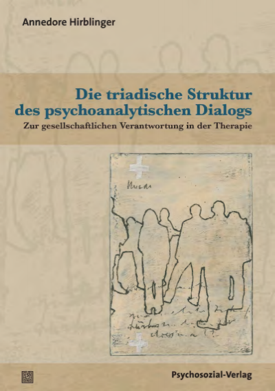 Cover des Buchs: Die triadische Struktur des psychoanalytischen Dialogs
