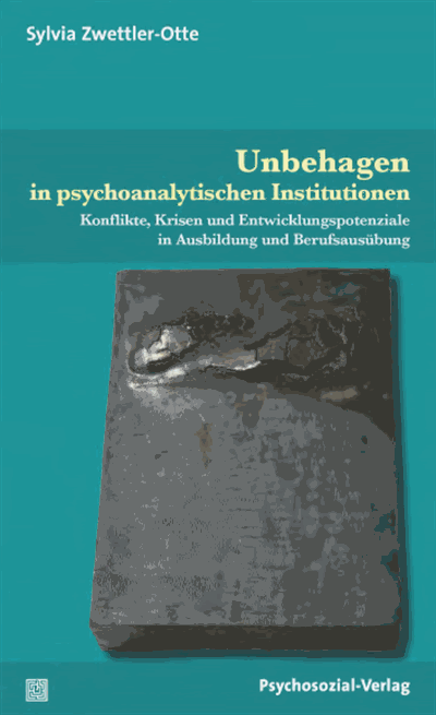 Cover of book: Unbehagen in psychoanalytischen Institutionen