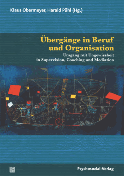 Cover des Buchs: Übergänge in Beruf und Organisation